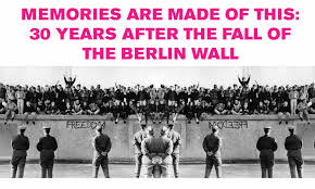 Berlin Wall 30 yr Anniv